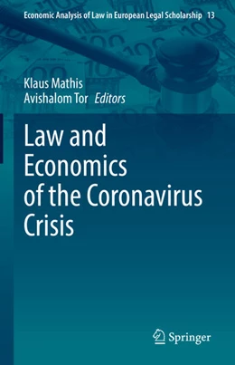 Abbildung von Mathis / Tor | Law and Economics of the Coronavirus Crisis | 1. Auflage | 2022 | 13 | beck-shop.de