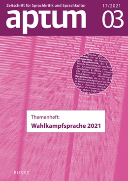 Abbildung von Wengeler / Römer | Aptum, Zeitschrift für Sprachkritik und Sprachkultur 17. Jahrgang, 2021, Heft 3 | 1. Auflage | 2022 | beck-shop.de