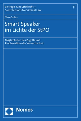 Abbildung von Gallus | Smart Speaker im Lichte der StPO | 1. Auflage | 2022 | beck-shop.de