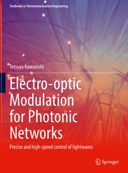 Abbildung von Kawanishi | Electro-optic Modulation for Photonic Networks | 1. Auflage | 2022 | beck-shop.de