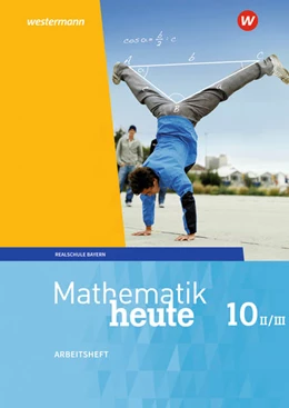 Abbildung von Humpert / Vom Hofe | Mathematik heute 10. Arbeitsheft mit Lösungen. WPF II/III für Bayern | 1. Auflage | 2022 | beck-shop.de