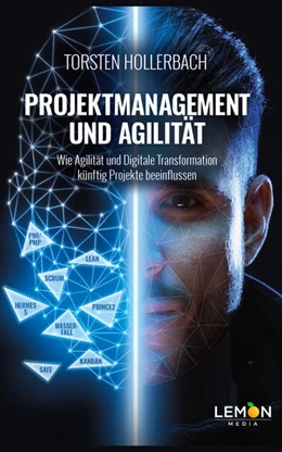 Abbildung von Hollerbach | Projektmanagement und Agilität | 1. Auflage | 2022 | beck-shop.de