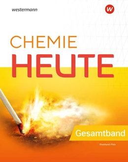 Abbildung von Chemie heute SI. Gesamtband. Aktuelle Ausgabe für Rheinland-Pfalz | 1. Auflage | 2022 | beck-shop.de