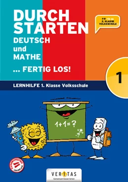 Abbildung von Eibl / Aichberger | Durchstarten Volksschule 1. Klasse - Deutsch und Mathe ... fertig los! - Übungsbuch | 1. Auflage | 2022 | beck-shop.de