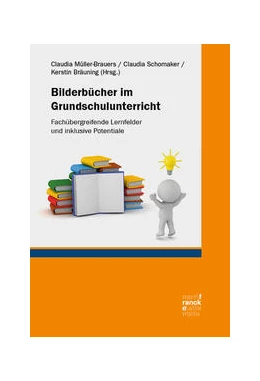 Abbildung von Müller-Brauers / Bräuning | Bilderbücher im Grundschulunterricht | 1. Auflage | 2022 | beck-shop.de
