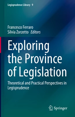 Abbildung von Ferraro / Zorzetto | Exploring the Province of Legislation | 1. Auflage | 2022 | beck-shop.de