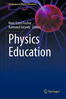Abbildung von Fischer / Girwidz | Physics Education | 1. Auflage | 2022 | beck-shop.de