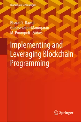 Abbildung von Rawal / Manogaran | Implementing and Leveraging Blockchain Programming | 1. Auflage | 2022 | beck-shop.de