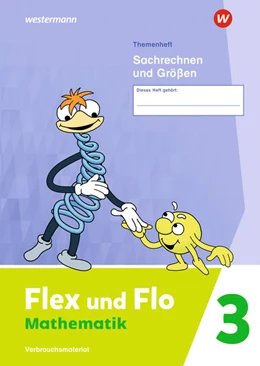 Abbildung von Flex und Flo 3. Themenheft Sachrechnen und Größen: Verbrauchsmaterial | 1. Auflage | 2022 | beck-shop.de