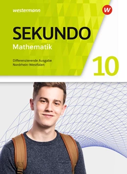 Abbildung von Baumert / Lenze | Sekundo 10. Schulbuch. Mathematik für differenzierende Schulformen. Nordrhein-Westfalen | 1. Auflage | 2022 | beck-shop.de