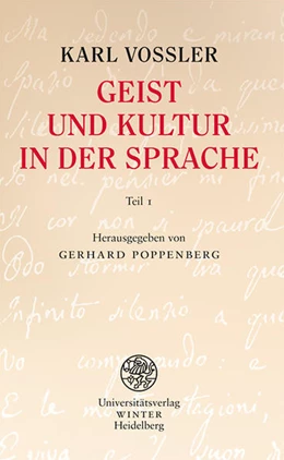 Abbildung von Vossler / Poppenberg | Geist und Kultur in der Sprache / Teil 1 (Seite 1 bis 118 im Originalmanuskript) | 1. Auflage | 2022 | beck-shop.de