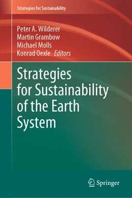 Abbildung von Wilderer / Grambow | Strategies for Sustainability of the Earth System | 1. Auflage | 2021 | beck-shop.de