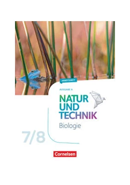 Abbildung von Schröder / Weiler | Natur und Technik 7./8. Schuljahr: Biologie - Ausgabe A - Arbeitsheft | 1. Auflage | 2022 | beck-shop.de