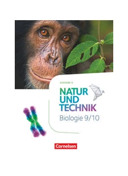 Abbildung von Schröder / Weiler | Natur und Technik 9./10. Schuljahr: Biologie - Ausgabe A - Schülerbuch | 1. Auflage | 2022 | beck-shop.de