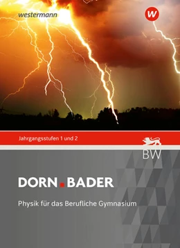 Abbildung von Barth / Brockmann-Behnsen | Dorn Bader Physik, Schülerband. Jahrgangsstufe 1 / 2. Für Baden-Württemberg | 1. Auflage | 2022 | beck-shop.de