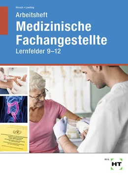 Abbildung von Hinsch / Loeding | Arbeitsheft Medizinische Fachangestellte | 1. Auflage | 2022 | beck-shop.de