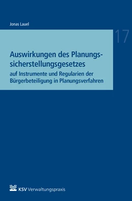 Abbildung von Lauel | Auswirkungen des Planungssicherstellungsgesetzes | 1. Auflage | 2022 | 17 | beck-shop.de