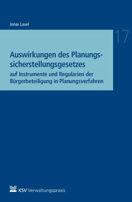 Abbildung von Lauel | Auswirkungen des Planungssicherstellungsgesetzes | 1. Auflage | 2022 | 17 | beck-shop.de