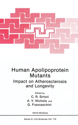 Abbildung von Sirtori / Nichols | Human Apolipoprotein Mutants | 1. Auflage | 2014 | beck-shop.de