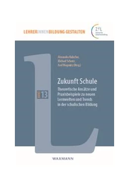 Abbildung von Habicher / Schratz | Zukunft Schule | 1. Auflage | 2022 | 13 | beck-shop.de