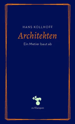 Abbildung von Kollhoff / Hamilton | Architekten | 1. Auflage | 2022 | beck-shop.de