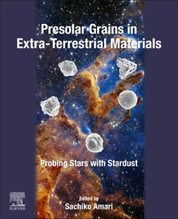 Abbildung von Amari | Presolar Grains in Extra-Terrestrial Materials | 1. Auflage | 2025 | beck-shop.de