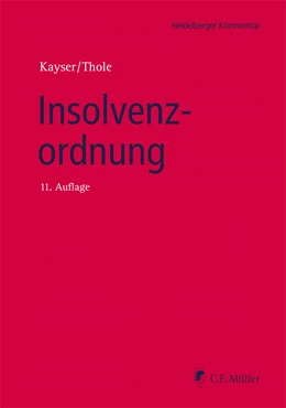 Abbildung von Kayser / Thole | Insolvenzordnung | 11. Auflage | 2023 | beck-shop.de