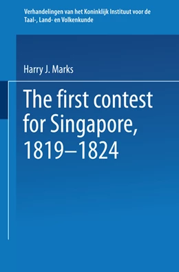 Abbildung von Marks | The first contest for Singapore, 1819-1824 | 1. Auflage | 2014 | beck-shop.de