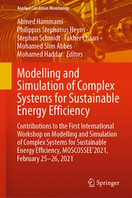 Abbildung von Hammami / Heyns | Modelling and Simulation of Complex Systems for Sustainable Energy Efficiency | 1. Auflage | 2021 | beck-shop.de
