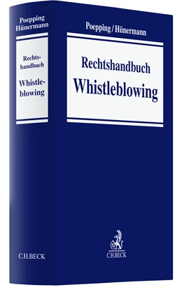 Abbildung von Poepping / Hünermann | Rechtshandbuch Whistleblowing | 1. Auflage | 2025 | beck-shop.de
