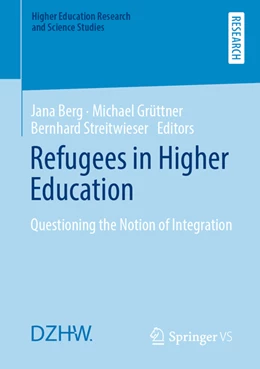 Abbildung von Berg / Grüttner | Refugees in Higher Education | 1. Auflage | 2021 | beck-shop.de