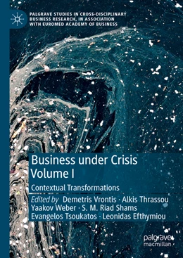 Abbildung von Vrontis / Thrassou | Business Under Crisis Volume I | 1. Auflage | 2022 | beck-shop.de