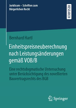 Abbildung von Hartl | Einheitspreisneuberechnung nach Leistungsänderungen gemäß VOB/B | 1. Auflage | 2022 | beck-shop.de