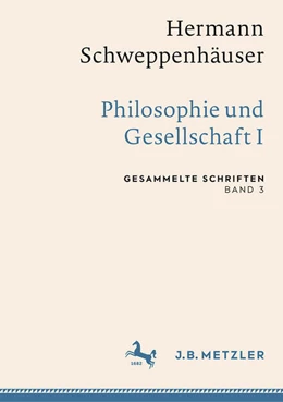 Abbildung von Friedrich / Kramer | Hermann Schweppenhäuser: Philosophie und Gesellschaft I | 1. Auflage | 2022 | beck-shop.de