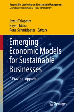 Abbildung von Talapatra / Mitra | Emerging Economic Models for Sustainable Businesses | 1. Auflage | 2022 | beck-shop.de