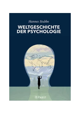 Abbildung von Hannes | WELTGESCHICHTE DER PSYCHOLOGIE | 1. Auflage | 2021 | beck-shop.de