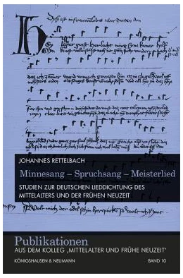 Abbildung von Rettelbach | Minnesang - Spruchsang - Meisterlied | 1. Auflage | 2022 | beck-shop.de