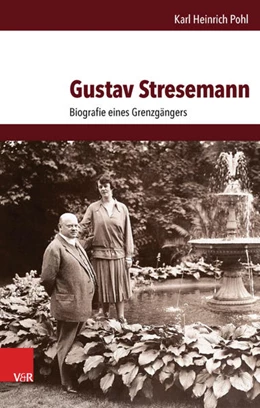 Abbildung von Pohl | Gustav Stresemann | 1. Auflage | 2015 | beck-shop.de