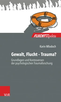 Abbildung von Mlodoch | Gewalt, Flucht - Trauma? | 1. Auflage | 2017 | beck-shop.de