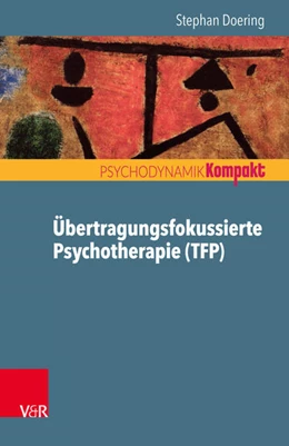 Abbildung von Doering | Übertragungsfokussierte Psychotherapie (TFP) | 1. Auflage | 2016 | beck-shop.de