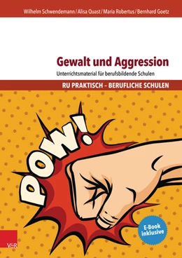 Abbildung von Schwendemann / Quast | Gewalt und Aggression | 1. Auflage | 2017 | beck-shop.de