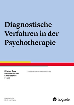 Abbildung von Geue / Strauß | Diagnostische Verfahren in der Psychotherapie | 3. Auflage | 2016 | beck-shop.de