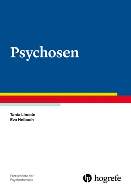 Abbildung von Lincoln / Heibach | Psychosen | 1. Auflage | 2017 | beck-shop.de