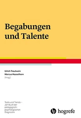 Abbildung von Trautwein / Hasselhorn | Begabungen und Talente | 1. Auflage | 2017 | beck-shop.de