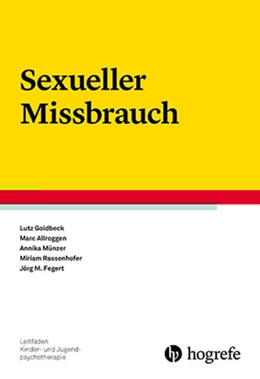 Abbildung von Goldbeck / Allroggen | Sexueller Missbrauch | 1. Auflage | 2016 | beck-shop.de