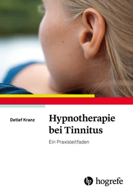 Abbildung von Kranz | Hypnotherapie bei Tinnitus | 1. Auflage | 2017 | beck-shop.de