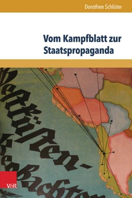 Abbildung von Schlüter | Vom Kampfblatt zur Staatspropaganda | 1. Auflage | 2016 | beck-shop.de