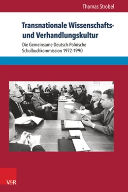 Abbildung von Strobel | Transnationale Wissenschafts- und Verhandlungskultur | 1. Auflage | 2016 | beck-shop.de