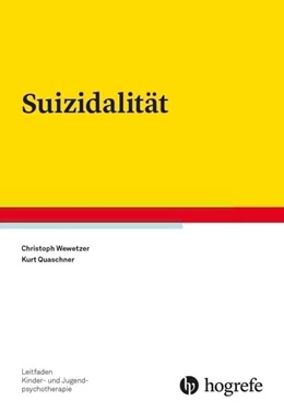 Abbildung von Wewetzer / Quaschner | Suizidalität | 1. Auflage | 2019 | beck-shop.de