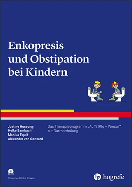 Abbildung von Hussong / Sambach | Enkopresis und Obstipation bei Kindern | 1. Auflage | 2020 | beck-shop.de